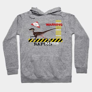 Warning Raptor Hoodie